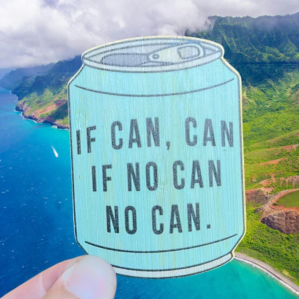 IF CAN CAN BAMBOO STICKER